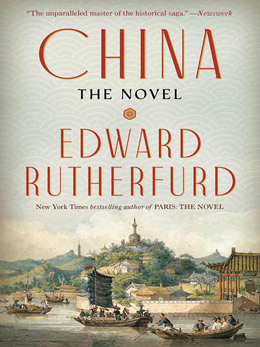 Title details for China by Edward Rutherfurd - Wait list